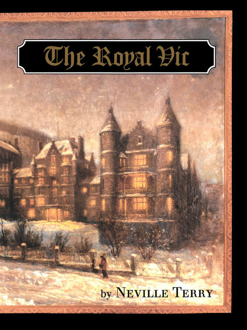 Title details for Royal Vic by Neville Terry - Available